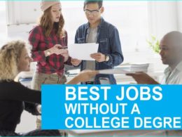 Best Jobs without a College Degree﻿