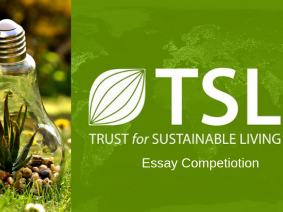 trust for sustainable living essay competition 2022