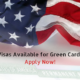 55000 Visas Available for Green Card Lottery - Apply Soon