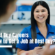 Best Buy Careers - How to Get a Job at Best Buy