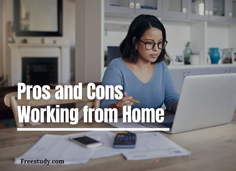 Pros and Cons of Working from Home