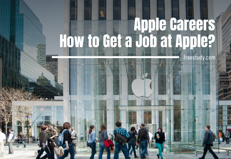 Apple Careers – How to Get a Job at Apple?