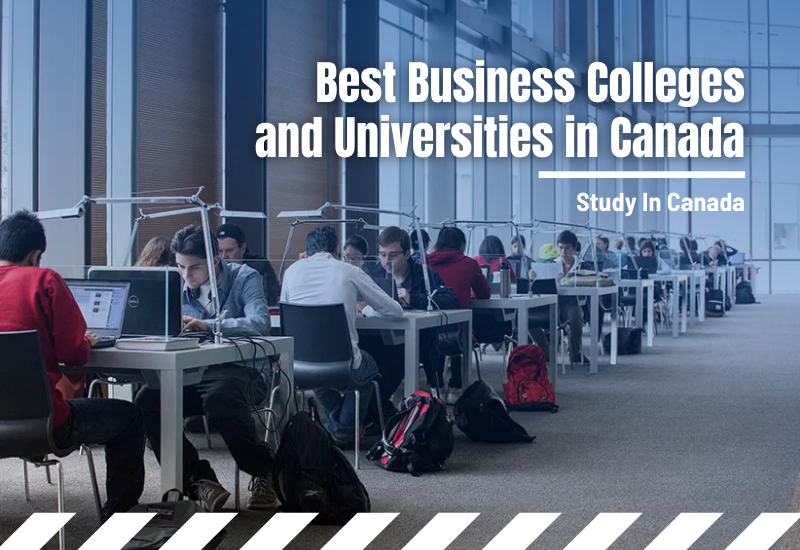 Best Business Colleges and Universities in Canada