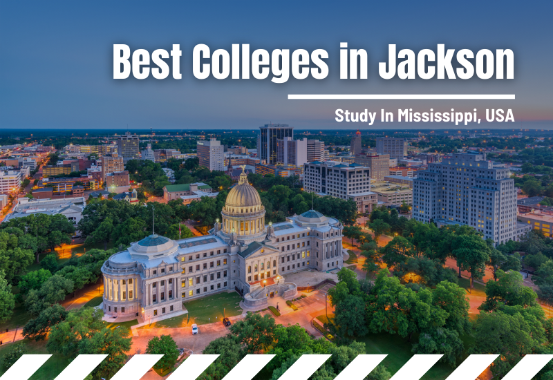 Best Colleges in Jackson, MS