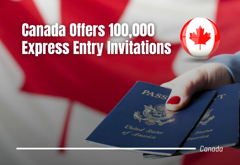 Canada Offers 100,000 Express Entry Invitations by the End of 2020