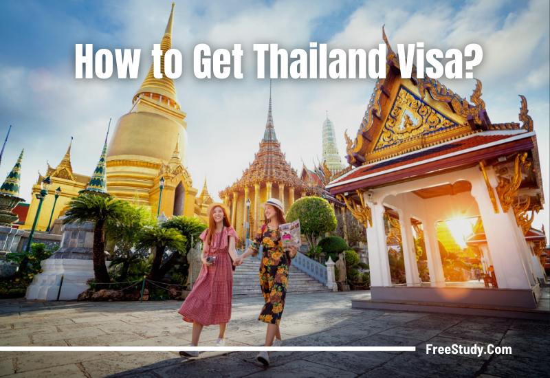 How to Get Thailand Visa?