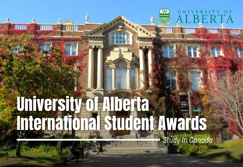 University of Alberta International Student Awards, Canada