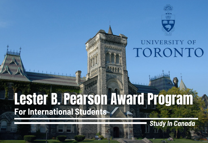 University of Toronto Lester B. Pearson International Award Program, Canada
