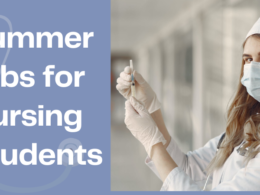 Summer Jobs for Nursing Students